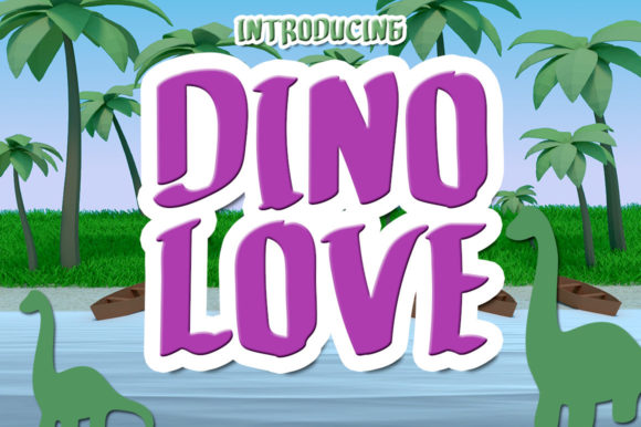 Dino Love: A Playful Typeface for Modern Editorial Design