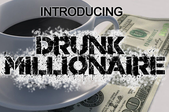 Drunk Millionaire: A Bold Display Font for Creative Branding